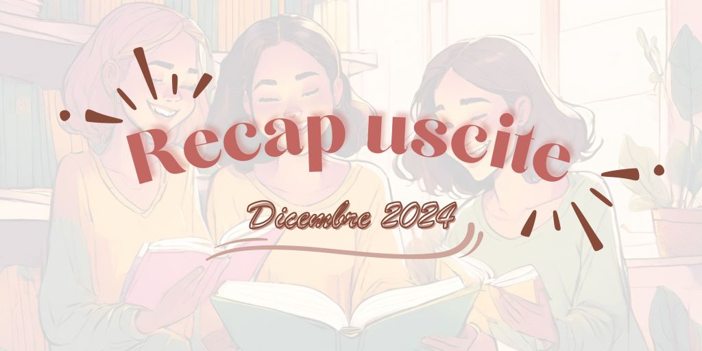 Recap delle uscite di dicembre&nbsp;2024