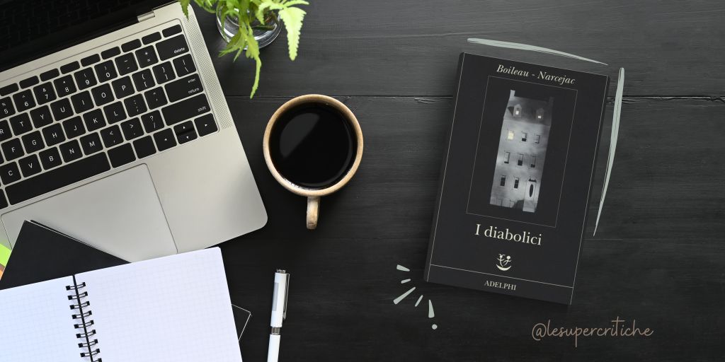 Recensione de ‘I diabolici’: Un capolavoro del Noir&nbsp;Francese