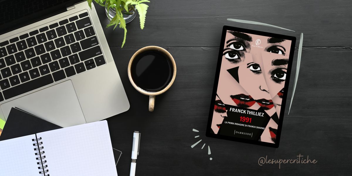 1991 di Franck&nbsp;Thilliez