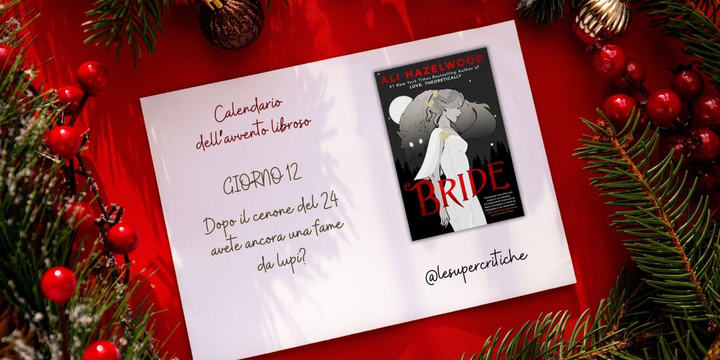 Calendario dell’Avvento – Giorno 12: Bride di Ali&nbsp;Hazelwood