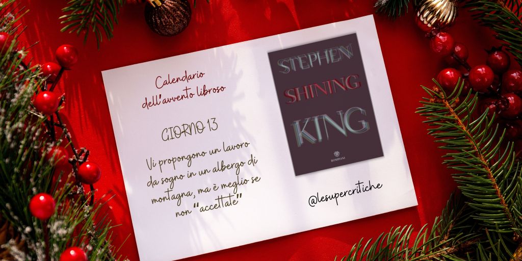 Calendario dell’Avvento – Giorno 13: Shining di Stephen&nbsp;King
