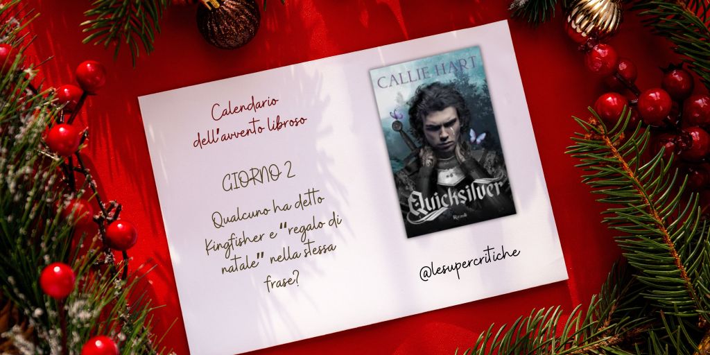 Calendario dell’Avvento – Giorno 2: Quicksilver di Callie Hart