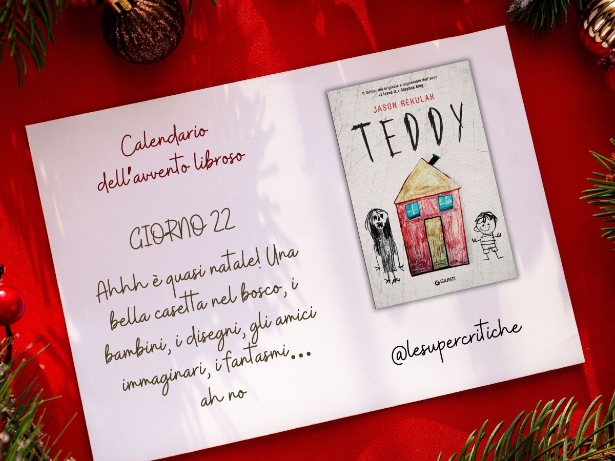 Calendario dell’Avvento – Giorno 22: Teddy di Jason&nbsp;Rekulak