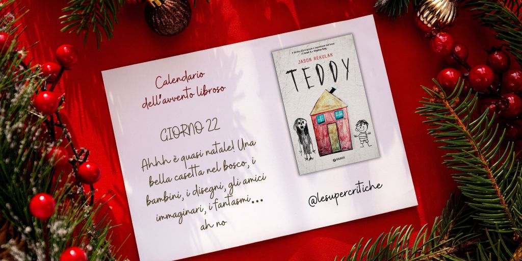 Calendario dell’Avvento – Giorno 22: Teddy di Jason&nbsp;Rekulak