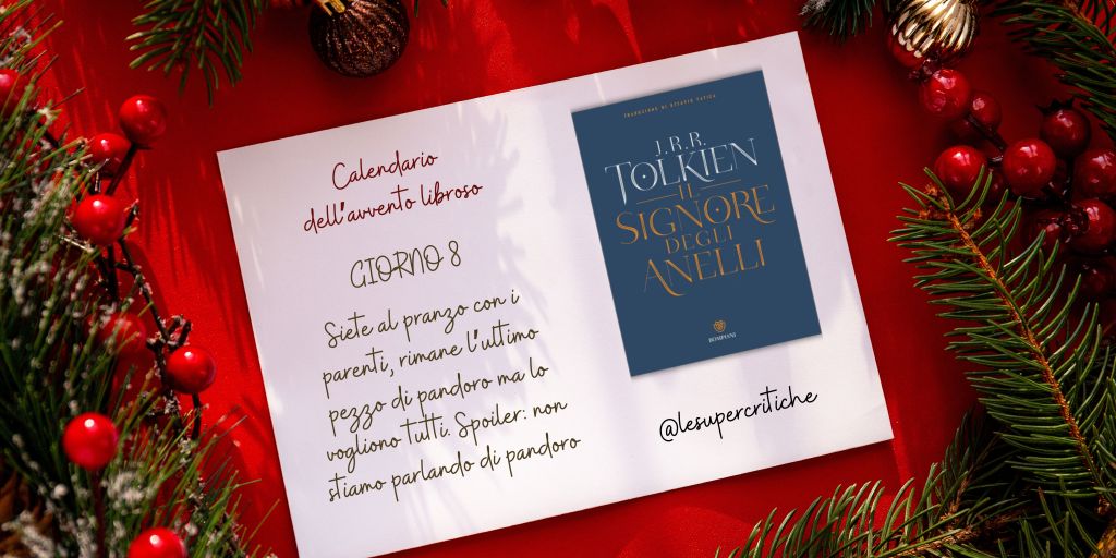 Calendario dell’Avvento – Giorno 8: Il signore degli anelli di J. R. R. Tolkien