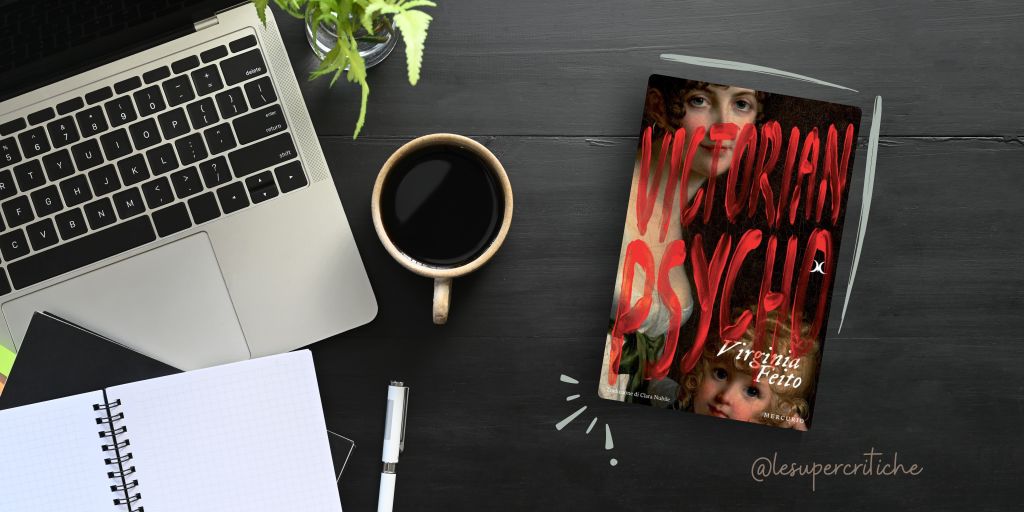 Recensione di Victorian&nbsp;Psycho